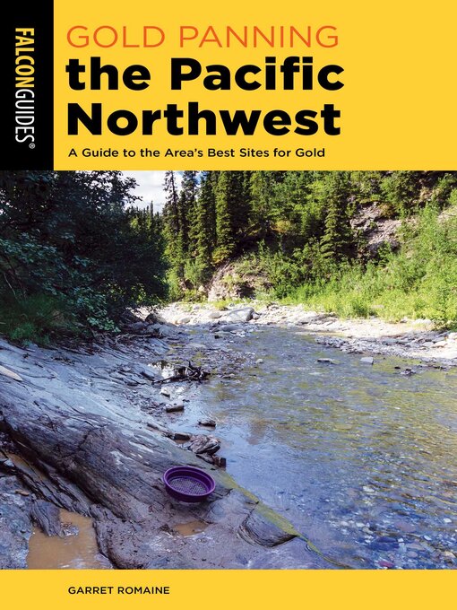 Cover image for Gold Panning the Pacific Northwest